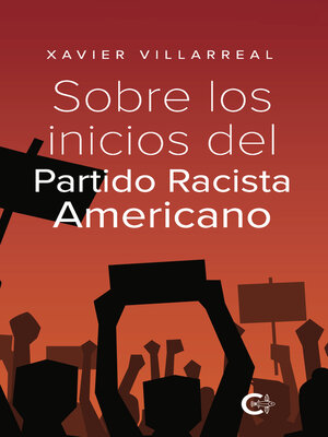 cover image of Sobre los inicios del Partido Racista Americano
